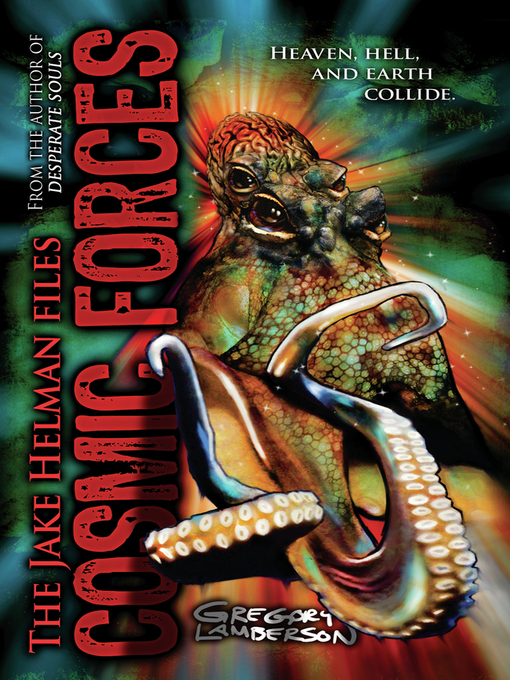 Title details for Cosmic Forces by Gregory Lamberson - Available